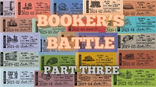 BOOKER'S 30th ANNIVERSARY, 25th ANNIVERSARY, and BOOKER'S BATTLE FINAL.  Part three of three.