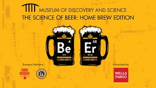Science of Beer: Home Brew Edition