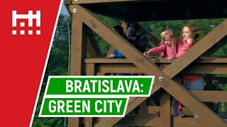 Bratislava The Green City on Danube