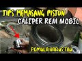 How to install a car brake caliper piston