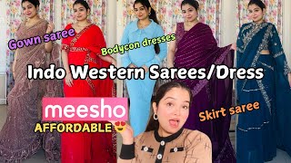 Meesho Designer Indo-Western Ready To Wear Saree With Stitched Blouse Haul | Meesho Body-con Dresses