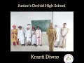 kranti diwas 2024 ऑगस्ट क्रांती दिन 2024 school performance