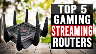 TOP 5: Best Router for Gaming and Streaming 2023