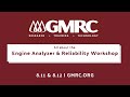 Engine Analyzer & Reliability Workshop