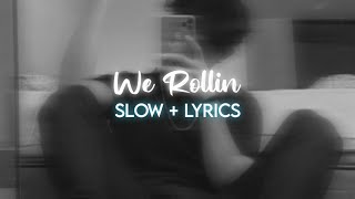 We Rollin (Lyrics) - Lofi (slowed + Reverb + Lyrics) ) | 3 MIN TO HEAVEN @SHUBHWORLDWIDE
