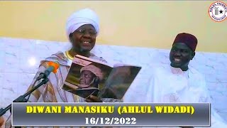 DIWANI MANASIKU (,AHLUL WIDADI) 16/12/2022