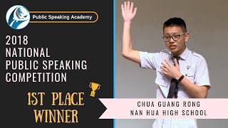 Champion, 2018 National Public Speaking Competition | Chua Guang Rong, Nan Hua High