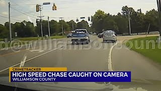 Williamson Co. high speed chase caught on camera