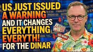 US Just Issued a WARNING — And It Changes Everything for the Dinar