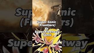 Super Sonic (Frontiers) Vs Fleetway Super Sonic