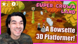 A 3D Platforming Bowsette Fan Game! [Super Crown Land] [NCFC 2020]