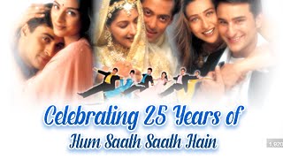 25 Years Of Hum Saath Saath Hain | Salman Khan | Saif Ali Khan | Karisma Kapoor, Sonali Bendre, Tabu