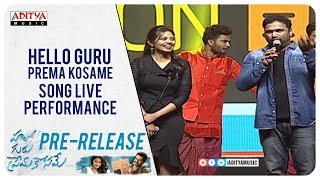 Hello Guru Prema Kosame Song Live Performance | Ram, Anupama | DSP