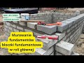 Murowanie fundamentów, bloczki fundamentowe. Budowa domu krok po kroku.126m2. Siedlisko na wsi.