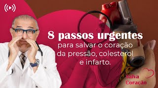 [MULHER] 8 passos urgentes para salvar o coração da pressão alta, colesterol e infarto