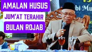 kh.Usman Ridlo,Amalan Ampuh di Jumat Terahir Bulan Rojab#khusmanridlo