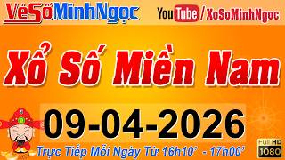 XSMN Minh Ngọc - Trực tiếp Xổ Số Miền Nam - KQXS Miền Nam ngày 09/04/2026, KQXS Hôm Nay, XSTT, XSKT