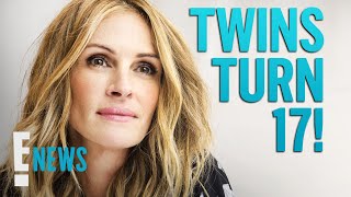 Julia Roberts' Twins Phinnaeus & Hazel Turn 17! | E! News