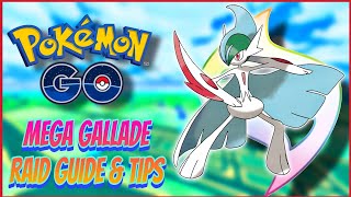 Mega Gallade Raid Guide \u0026 Tips | How to Beat Mega Gallade Easily in Pokémon GO!