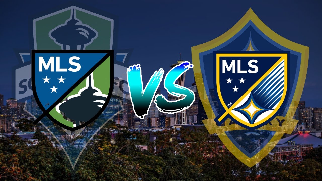 Seattle Sounders Vs LA Galaxy 3-3 THRILLER - 90 In 90 - YouTube