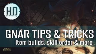 Gnar Tips & Thoughts - Item build, Runes, Masteries & Skill order - League of Legends Guide