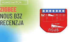 NOUS B3Z ZigBee Dwukanałowy Przełącznik z Pomiarem Energii – Idealne Rozwiązanie do Smart Home