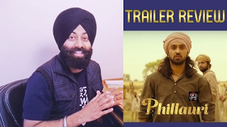 Phillauri - Official Trailer Review | Anushka Sharma | Diljit Dosanjh