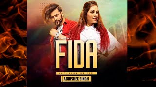 Fida (Official Remix) Ruby Khurana | Dj Abhishek Singh | Desi Crew | Latest Punjabi Songs 2021