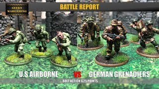 Bolt Action : Battle Report US Airborne vs German Grenadiers 625 Points