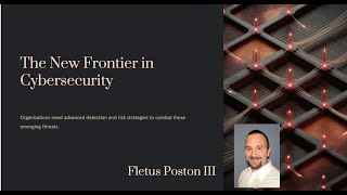 The New Frontier in Cybersecurity