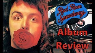 Paul McCartney & Wings Red Rose Speedway Album Review