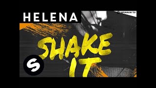 HELENA - Shake It (OUT NOW)