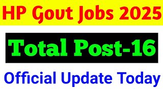 HP Govt Jobs 2025 | HPPSC Shimla New Govt Recruitment 2025 | Himachal New Govt Vacancy 2025