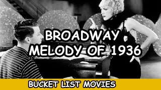 Broadway Melody Of 1936 (1935) Review – Watching Every Best Picture Nominee from 1927-2028