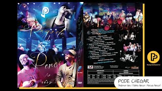 Pode Chegar - DVD Pagode do Percê (2012)