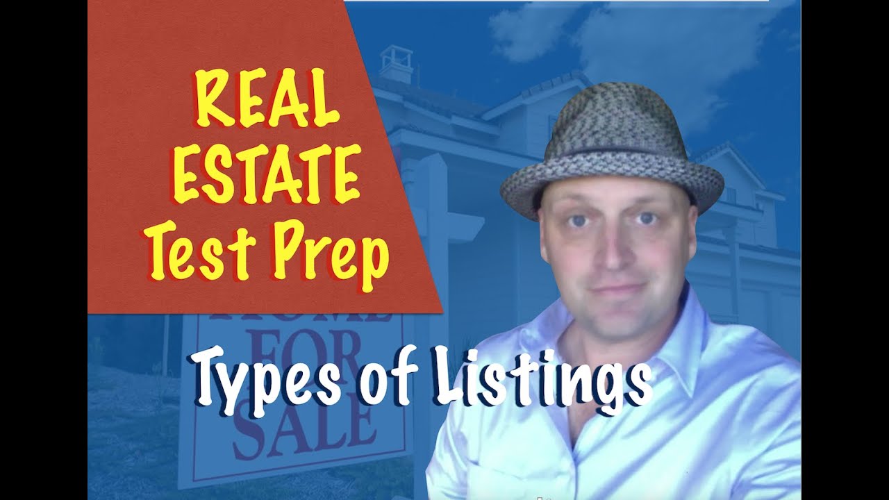 Types of listings - Real Estate exam