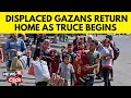 Israel Vs Hamas | Warga Gaza Kembali ke Rumah Setelah Kesepakatan Gencatan Senjata Gaza Dimulai | Berita Gaza | N18V | Berita Bahasa Inggris