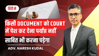 How To Prove Documents in Court Proceedings (307)