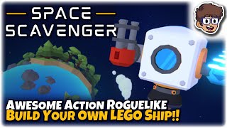 AWESOME ACTION ROGUELIKE, BUILD YOUR OWN LEGO SHIP!! | Let's Try: Space Scavenger | Gameplay