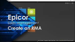 Epicor ERP ~ How to Create an RMA