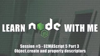 ECMAScript 5 - Object.create and Property Descriptors