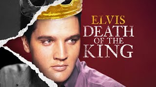 Elvis: Death of the King (2023) FULL DOCUMENTARY | HD