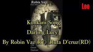 Konkani Duet Song Darling Lucy With Lyrics (Sing-a-Long With Robin Vaz)