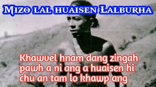 Mizo lal huaisen Lalburha