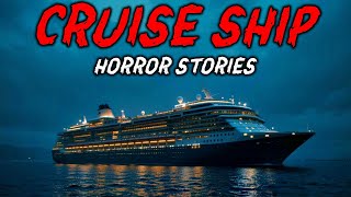 7 True Cruise Ship Horror Stories | Once We Left Port, Everything Changed 😱