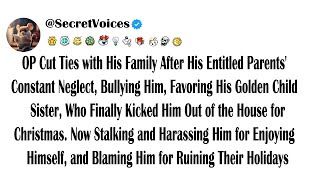 OP Cut Ties with His Family After His Entitled Parents' Constant Neglect, Bullying Him, Favoring ...