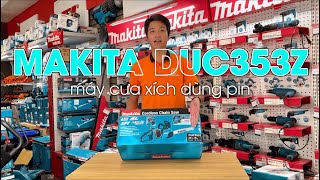 Makita DUC353 | Sản phẩm mạnh mẽ cho người đam mê DIY