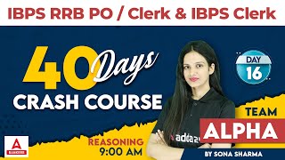 IBPS RRB PO & CLERK 2023 | IBPS RRB Reasoning Classes | Day 16 | By Sona Sharma