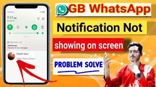 gb whatsapp notification problem !! gb whatsapp notification not showing problem