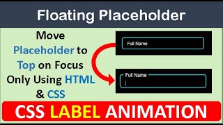 Float/Move Placeholder to Top in Registration Form| Input with Animation Effect | UI Design